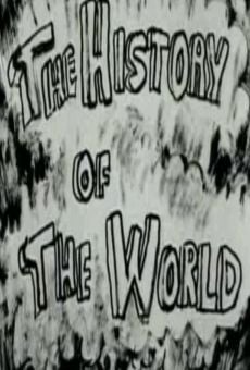 The History Of The World online streaming