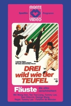 Drei wild wie der Teufel