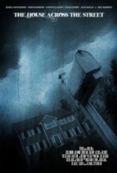 The House Across the Street en ligne gratuit