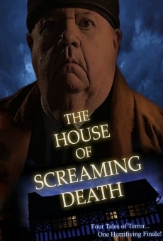 The House of Screaming Death