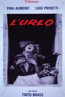 Watch L'urlo online stream