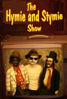 The Hymie and Stymie Show streaming en ligne gratuit