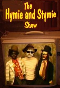 The Hymie and Stymie Show en ligne gratuit