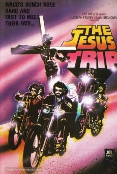 The Jesus Trip