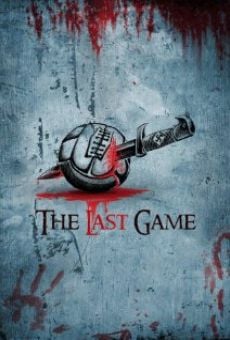 The Last Game online streaming