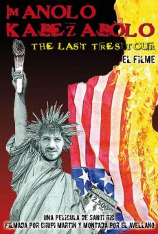 Ver película The last tres tour: El filme