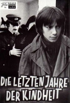 Die letzten Jahre der Kindheit online free