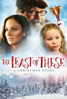 The Least of These: A Christmas Story gratis