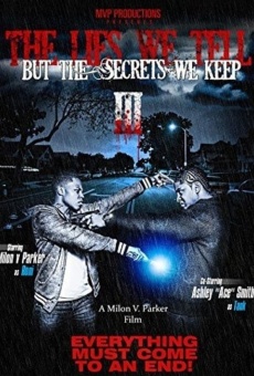 The Lies We Tell But the Secrets We Keep Part 3 stream online deutsch