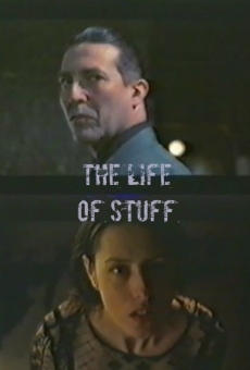 The Life of Stuff en ligne gratuit