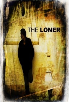 Watch The Loner online stream