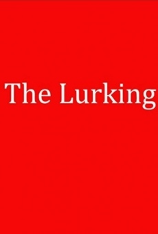 The Lurking online free