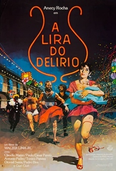 A Lira do Delírio online kostenlos