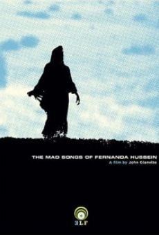 The Mad Songs of Fernanda Hussein