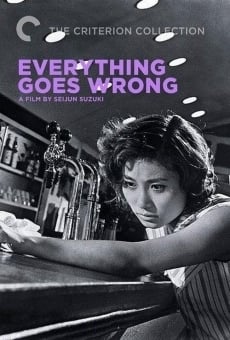 Everything Goes Wrong en ligne gratuit