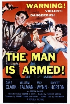 Watch The Man Is Armed online stream