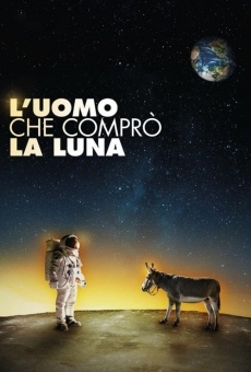 L'uomo che comprò la luna gratis