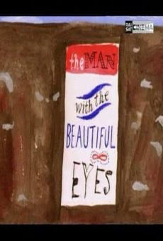 The Man with the Beautiful Eyes gratis