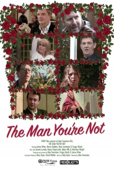 Ver película The Man You're Not