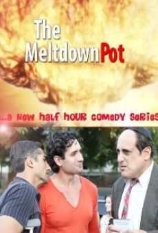 Película: The Meltdown Pot