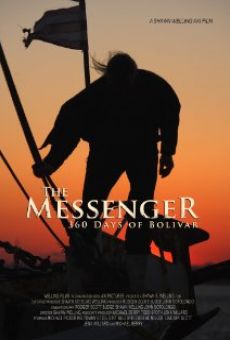 Ver película The Messenger: 360 Days of Bolivar