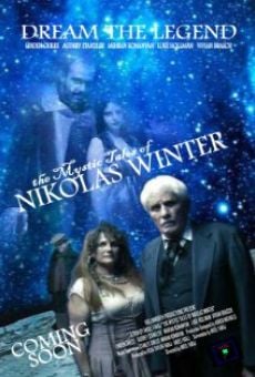 Watch The Mystic Tales of Nikolas Winter online stream