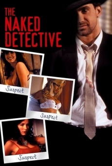 Watch The Naked Detective online stream