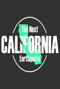 Ver película The Next California Earthquake