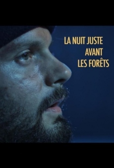 La Nuit juste avant les forêts en ligne gratuit