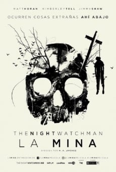 The Night Watchman: La mina gratis