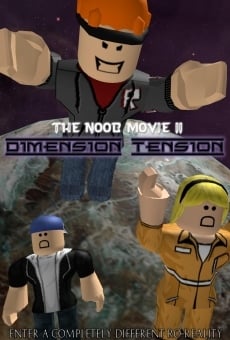 The Noob Movie II: Dimension Tension