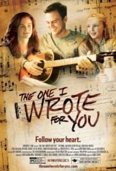 Ver película The One I Wrote for You