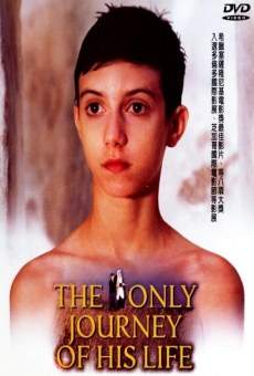 Ver película The Only Journey of His Life