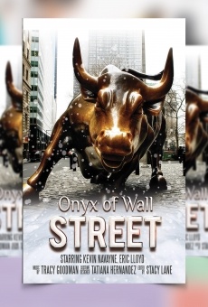 Watch The Onyx of Wall Street online stream