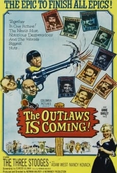 The Outlaws Is Coming streaming en ligne gratuit