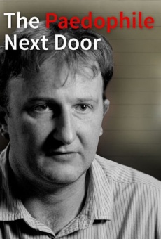 Película: The Paedophile Next Door