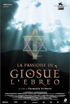 La passione di Giosué l'Ebreo gratis