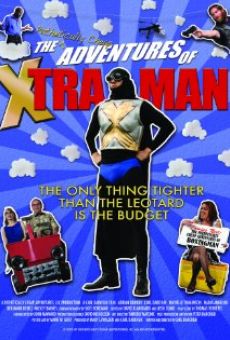 Watch The Pathetically Cheap Adventures of Xtra-Man online stream