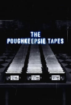 The Poughkeepsie Tapes online