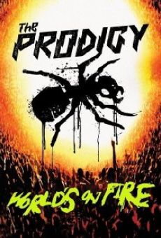 Ver película The Prodigy: World's on Fire