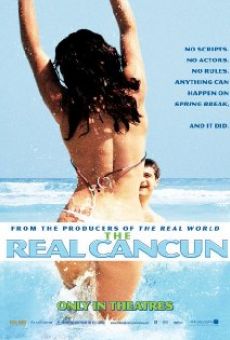 Ver película The Real Cancun