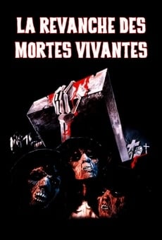 La revanche des mortes vivantes gratis