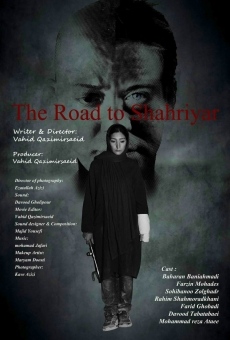 The Road to Shahriyar