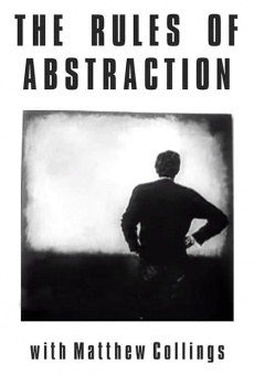 Ver película The Rules of Abstraction with Matthew Collings