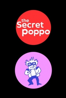 Watch The Secret Poppo online stream