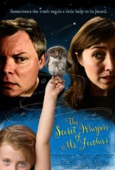 The Secret Whispers of Mr. Feathers stream online deutsch