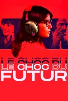 Le choc du futur on-line gratuito