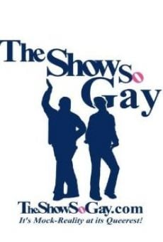 The Show So Gay Online Free