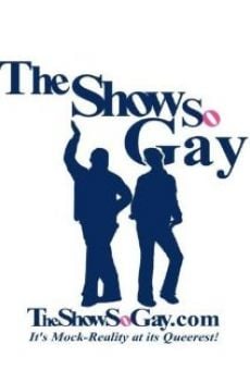 Watch The Show So Gay online stream