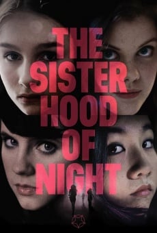 Watch The Sisterhood of Night online stream